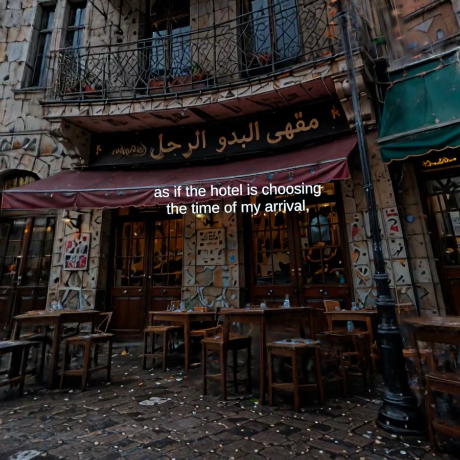 A deserted street café beneath a weathered façade, overlaid with narration about the hotel choosing the time of arrival.