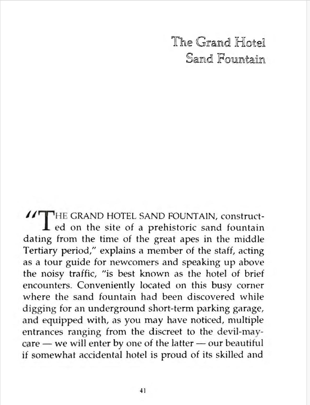 Page 41, the first page of Robert Coover's The Grand Hotel Sand Fountain.